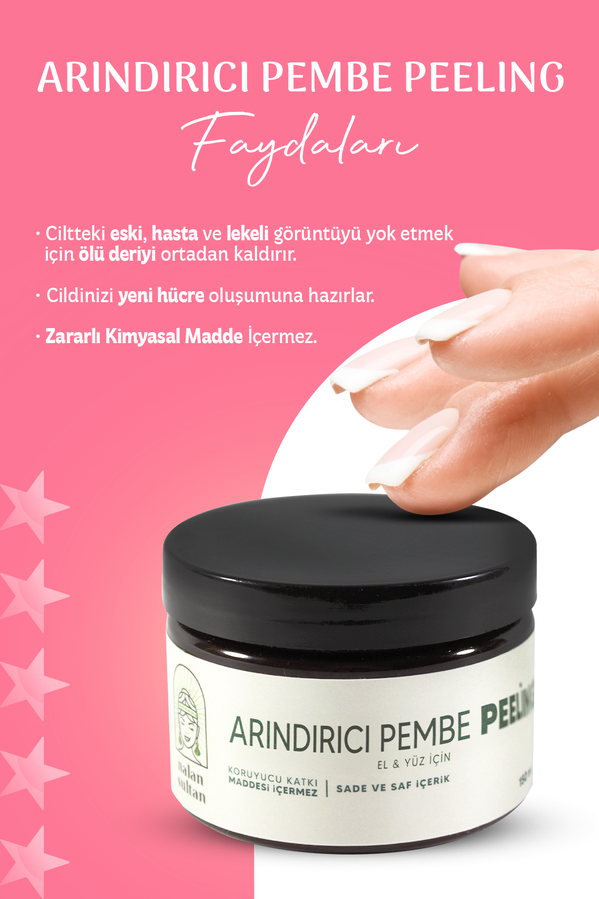 Nalan Sultan | Pembe Peeling  Nemlendirir, Ölü Deriyi Arındırır, %100 Bitkisel (150ml)