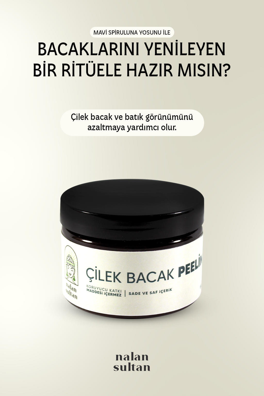 Nalan Sultan | Çilek Bacak Pelling |Yosun İçerikli Batık Giderici, Süper Besinli Spirulina Etkisi, Bitkisel (230 ml)